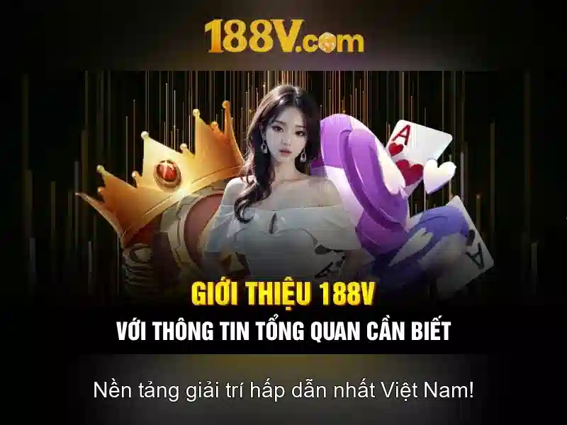 Nguồn gốc và ý nghĩa của 188V