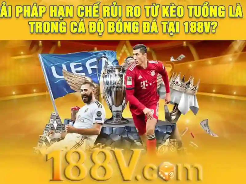 Kết luận và cách tiếp cận 188v trong đời sống